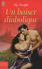 CARLYLE, LIZ. Un baiser diabolique