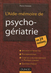 CHARAZAC, PIERRE. Aide-mémoire de psychogériatrie (L') : En 24 notions