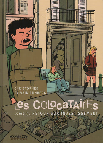 COLOCATAIRES (LES) / CHRISTOPHER-RUNBERG. Tome 03 : Retour sur investissement