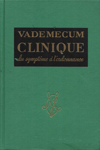 FATTORUSSO-RITTER. Vademecum clinique du médecin praticien : Du symptôme à l'ordonnance