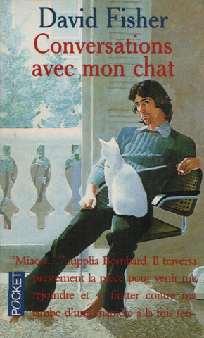 FISHER, DAVID. Conversations avec mon chat