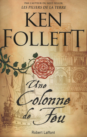 FOLLETT, KEN. Une Colonne de Feu