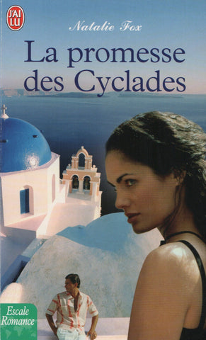 FOX, NATALIE. Promesse des Cyclades (La)