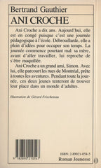 GAUTHIER, BERTRAND. Ani Croche