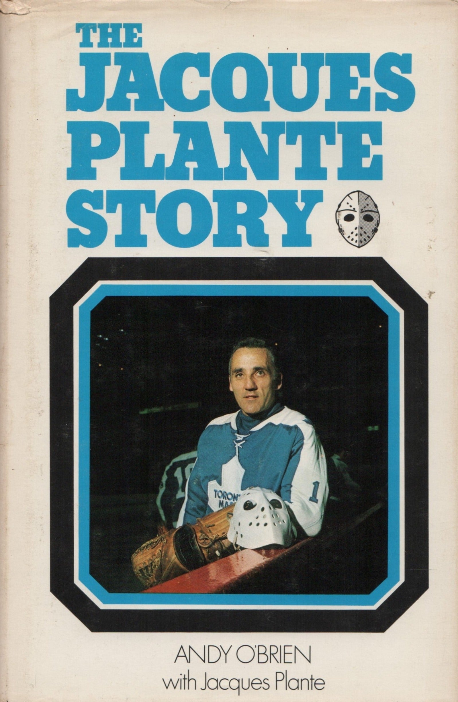 PLANTE, JACQUES. Jacques Plante story (The)