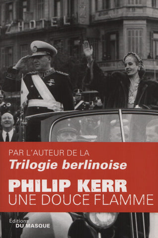 KERR, PHILIP. Une douce flamme