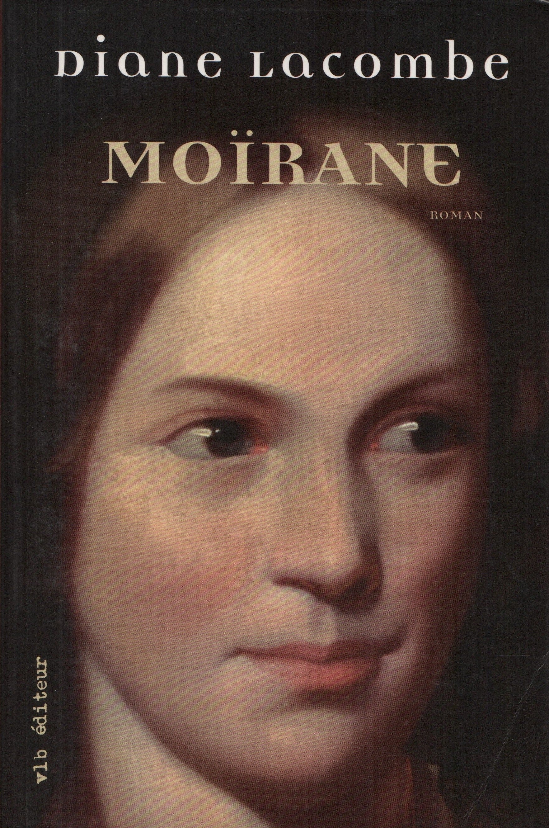 LACOMBE, DIANE. Moïrane