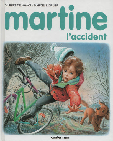 MARTINE. Tome 46 : Martine, l'accident