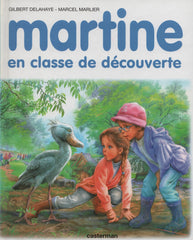 MARTINE. Tome 48 : Martine en classe de découverte