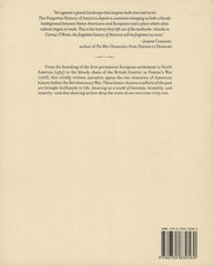 O'BRIEN, CORMAC. Forgotten History of America (The) : Little Known Conflicts of Lasting Importance from the Earliest Colonists to the Eve of the Revolution