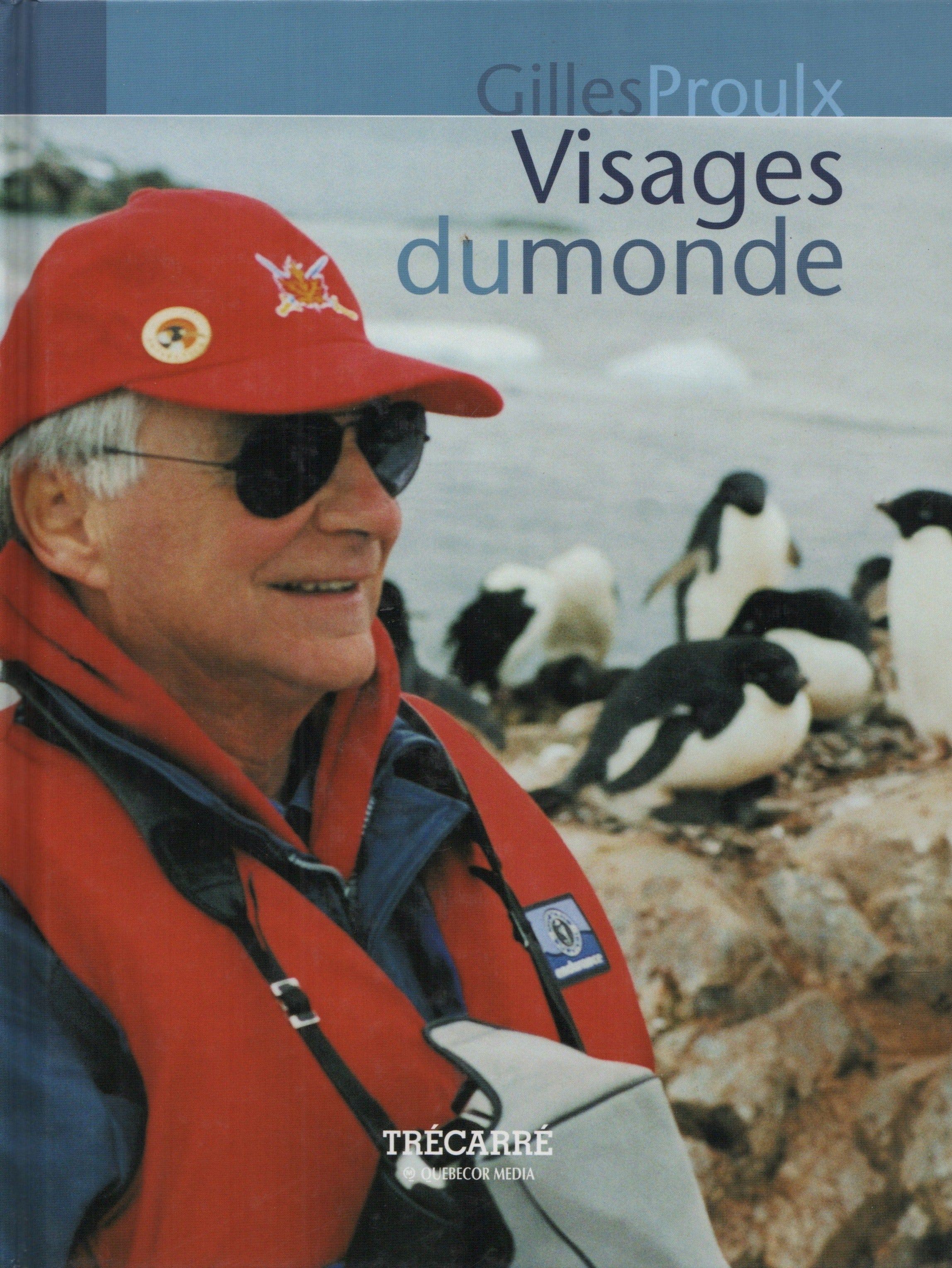 PROULX, GILLES. Visages du monde