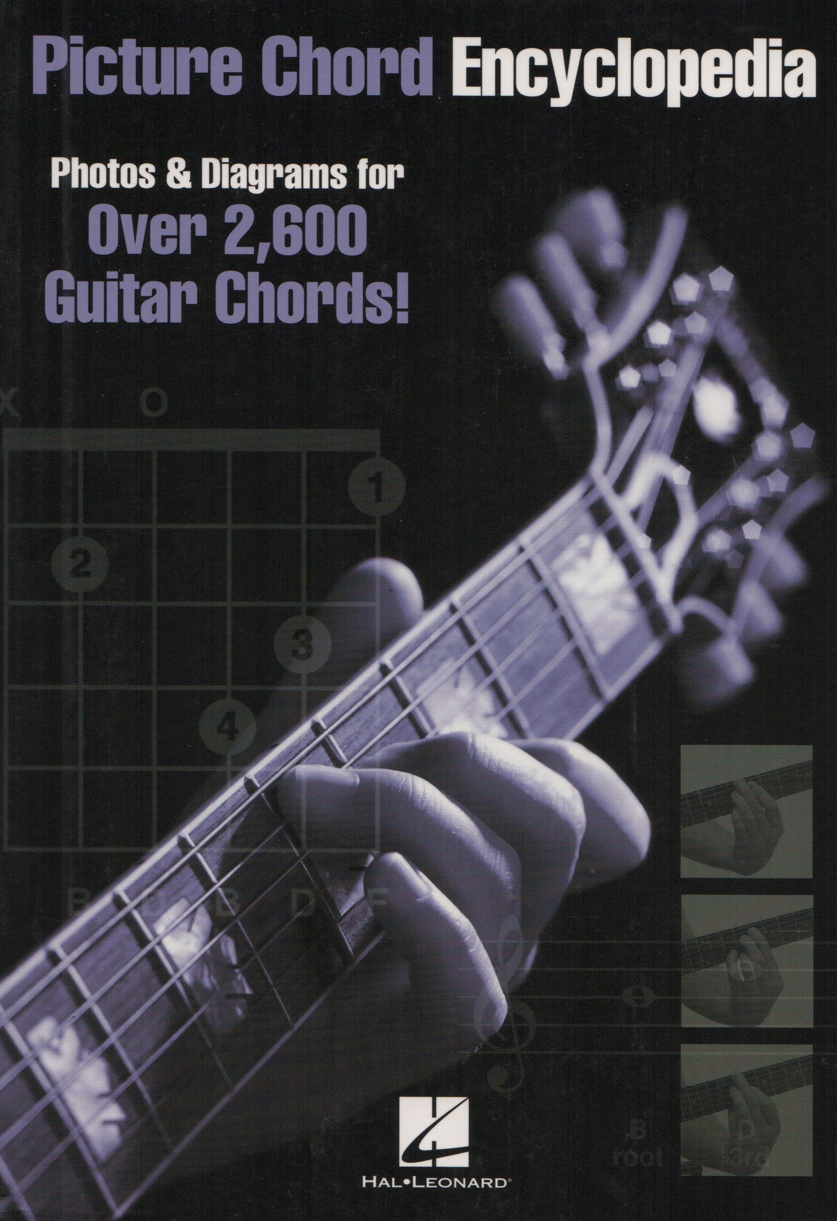 COLLECTIF. Picture Chord Encyclopedia : Photos & Diagrams for Over 2,600 Guitar Chords!