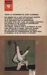 ROBERT, LUIS. Guide marabout du judo (Le)