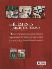 SCHMIDT, PHILIP. Éléments architecturaux en décoration intérieure (Les)