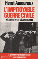 Amouroux Henri. Grande Histoire Des Français Sous Loccupation (La) (Complet En 10 Volumes) Livre