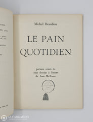 Beaulieu Michel. Pain Quotidien (Le): Poèmes Ornés De Sept Dessins À L’encre Jean Mc Ewen