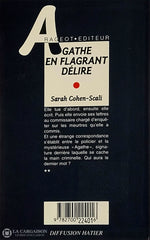 Cohen-Scali Sarah. Agathe En Flagrant Délire Livre