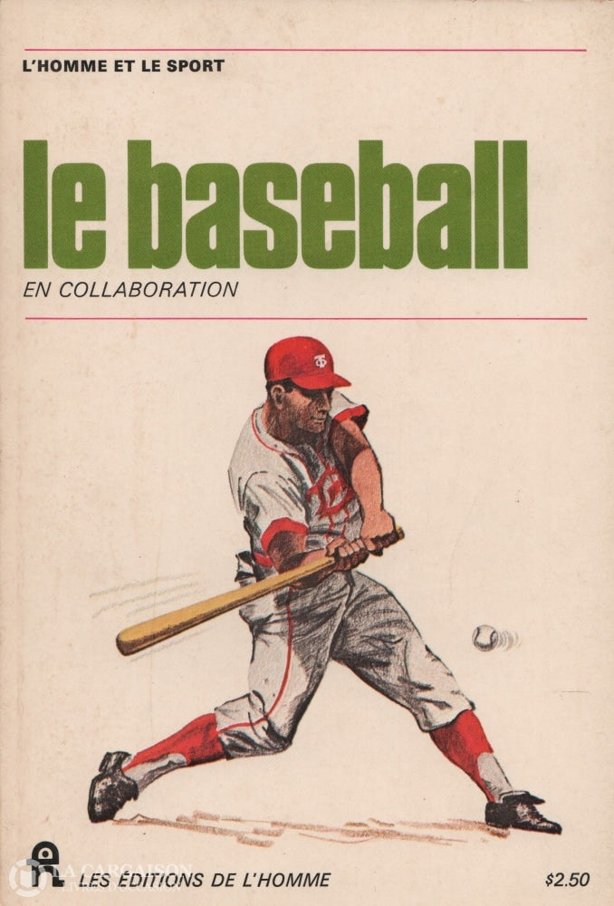 Collectif. Baseball (Le):  En Collaboration Livre