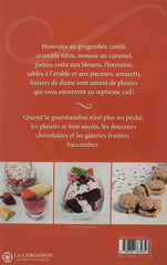 Collectif. Desserts - 70 Recettes Pour Toutes Les Occasions Livre