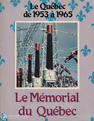 Collectif. Mémorial Du Québec (Le) (Complet En 8 Tomes) Livre