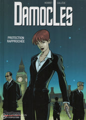 Damocles / Henriet-Callède. Tome 01:  Protection Rapprochée Livre