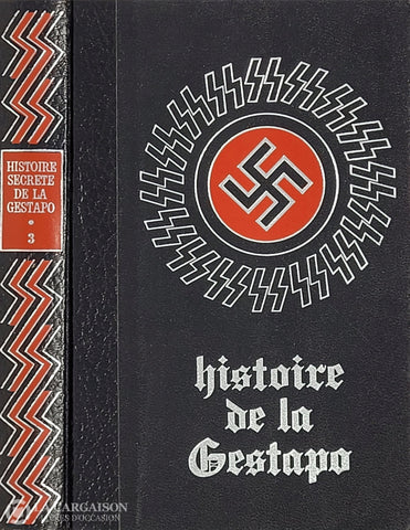 Dumont Jean. Histoire De La Gestapo - Tome 03 D’occasion Très Bon Livre