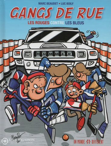 Gangs De Rue / Beaudet-Boily. Tome 01:  Les Rouges Contre Les Bleus Doccasion - Très Bon Livre