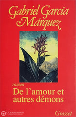 Garcia Marquez Gabriel. De L’amour Et Autres Démons D’occasion - Très Bon Livre