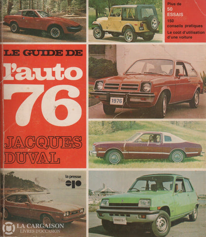 Guide De Lauto (Le). Le Guide De Lauto 1976 Doccasion - Acceptable Livre