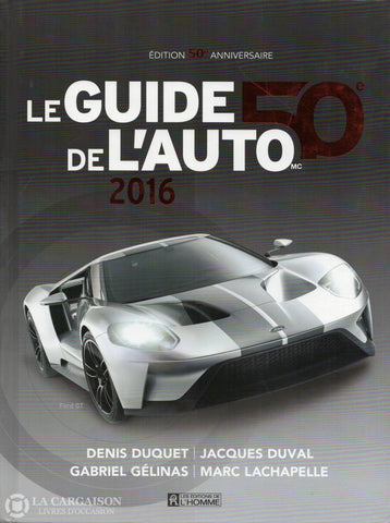 Guide De Lauto (Le). Le Guide De Lauto 2016 Livre