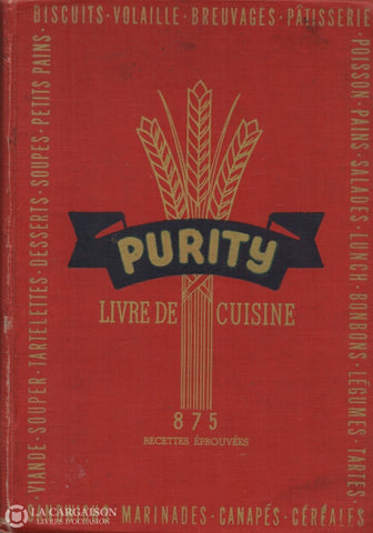 Lacroix Rose. Livre De Cuisine Purity:  875 Recettes Éprouvées