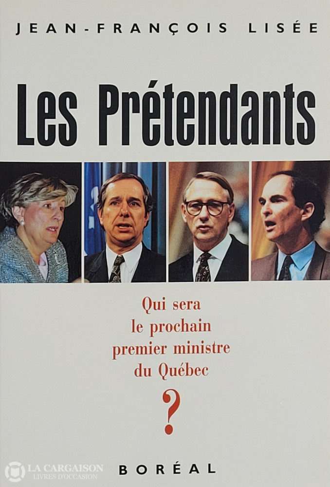 Lisee Jean-François. Prétendants (Les) D’occasion - Très Bon Livre