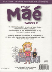 Mae / Pacco. Saison 02:  Tout Ce Quon Cache Soigneusement Aux Parents Livre