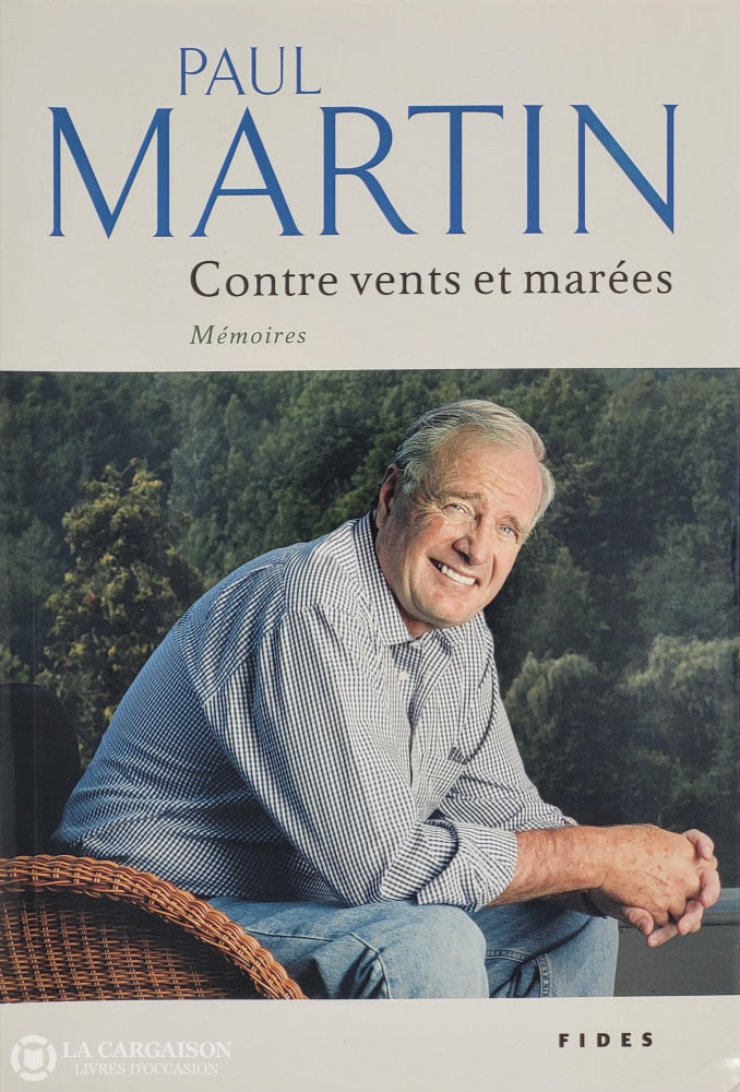 Martin Paul. Contre Vents Et Marées D’occasion - Très Bon Livre