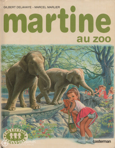 Martine. Tome 13:  Martine Au Zoo Livre