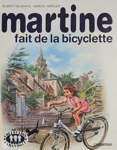 Martine. Tome 21: Martine Fait De La Bicyclette Copie 1 D’occasion - Bon Livre