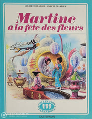 Martine. Tome 23: Martine À La Fête Des Fleurs Copie 1 D’occasion - Bon Livre