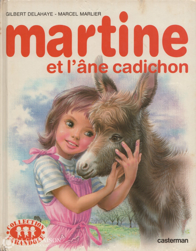 Martine. Tome 31: Martine Et L’âne Cadichon Copie 1 D’occasion - Très Bon Livre