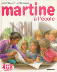 Martine. Tome 34:  Martine À Lécole Livre