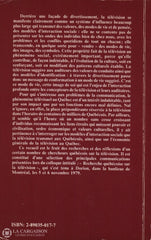 Mear Annie. Recherches Québécoises Sur La Télévision - Collection Des Principaux Textes Présentés Au