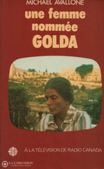 Meir Golda. Une Femme Nommée Golda D’occasion - Bon Livre