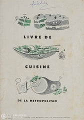 Metropolitan / Collectif. Livre De Cuisine La Metropolitan D’occasion - Acceptable