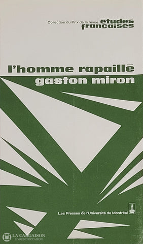 Miron Gaston. Homme Rapaillé (L’) D’occasion - Bon Livre