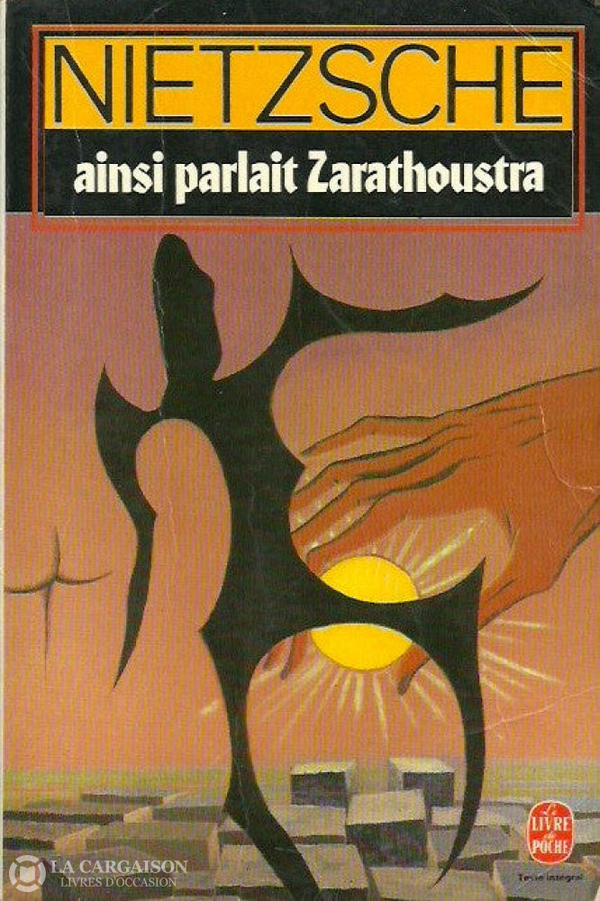 Nietzsche Friedrich. Ainsi Parlait Zarathoustra D’occasion - Bon Livre