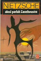 Nietzsche Friedrich. Ainsi Parlait Zarathoustra D’occasion - Bon Livre