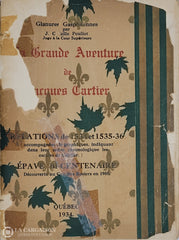 Pouliot J. Camille. Grande Aventure De Jacques Cartier (La) D’occasion - Acceptable Livre