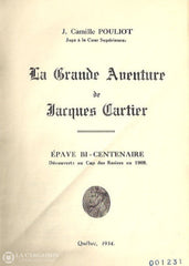 Pouliot J. Camille. Grande Aventure De Jacques Cartier (La) Livre