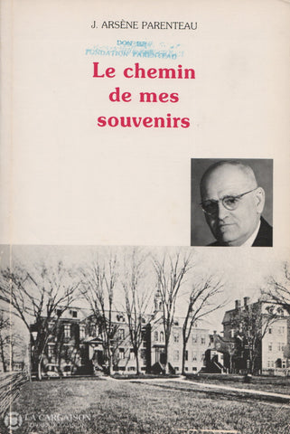 Sorel-Tracy. Chemin De Mes Souvenirs (Le) D’occasion - Bon Livre