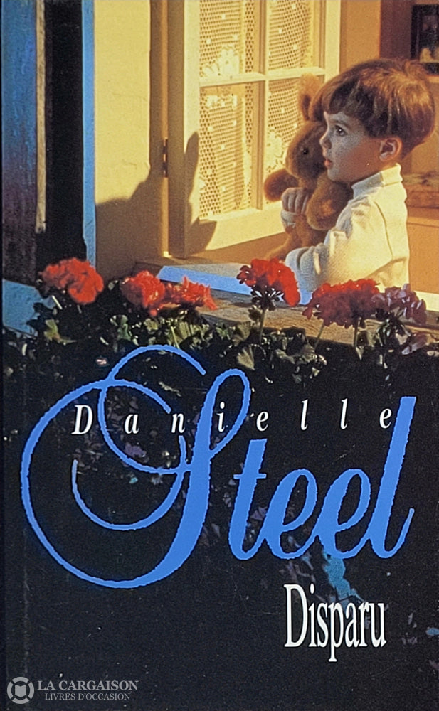 Steel Danielle. Disparu D’occasion - Bon Livre