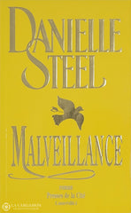 Steel Danielle. Malveillance D’occasion - Bon Livre